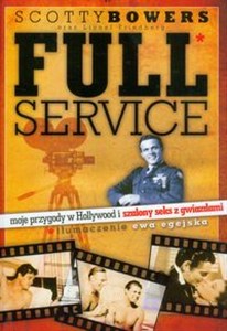 Obrazek Full Service moje przygody w Hollywood i szalony seks z gwiazdami