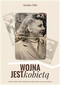Zobacz : Wojna jest... - Monika Fibic