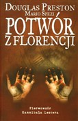 Potwór z F... - Douglas Preston, Mario Spezi -  foreign books in polish 