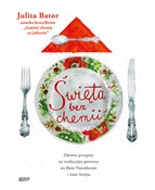 Święta bez... - Julita Bator -  Książka z wysyłką do UK