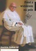 Książka : Fotel z wi... - Joachim Badeni OP