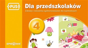 Obrazek PUS Dla przedszkolaków 4 Zabawy i ćwiczenia ogólnorozwojowe dla najmłodszych