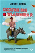 Zobacz : Ostatnie d... - Michael Honig