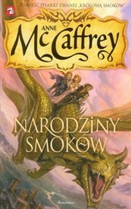 Obrazek Jeźdźcy smoków z Pern 9 Narodziny smoków