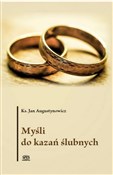 Polska książka : Myśli do k... - Ks. Jan Augustynowicz