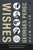 Książka : Wishes - Georges Perec