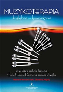 Obrazek Muzykoterapia dogłębna - komórkowa