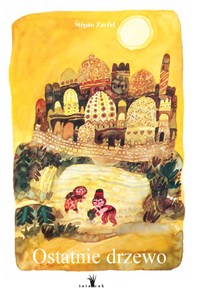 Obrazek Ostatnie drzewo