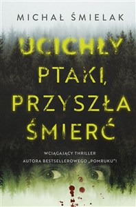 Picture of Ucichły ptaki, przyszła śmierć
