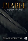 Diabeł nig... - Monika Kroczak -  Polish Bookstore 