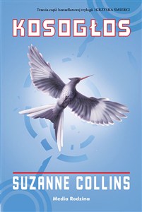 Picture of Kosogłos. Igrzyska śmierci. Tom 3