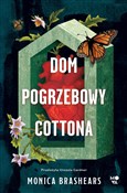 Dom pogrze... - Monica Brashears -  books in polish 