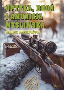 Obrazek Optyka, broń i amunicja myśliwska