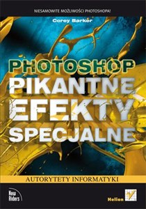 Obrazek Photoshop Pikantne efekty specjalne