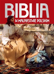 Obrazek Biblia w malarstwie polskim