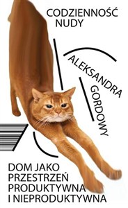 Picture of Codzienność nudy Dom jako przestrzeń produktywna i nieproduktywna.