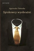 Spiskowcy ... - Agnieszka Taborska -  Polish Bookstore 