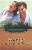 Książka : Wiosną ci ... - Catherine Palmer, Gary Chapman