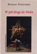 Polska książka : W pół drog... - Bogdan Świecimski