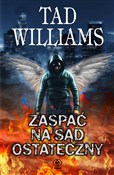 Zobacz : Zaspać na ... - Tad Williams
