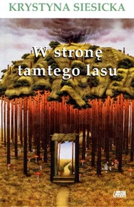 Obrazek W stronę tamtego lasu