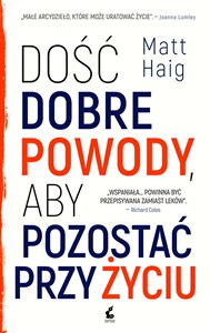 Obrazek Dość dobre powody, aby pozostać przy życiu