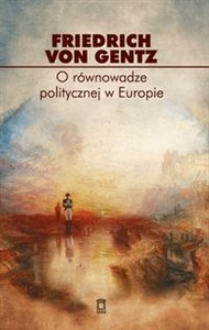 Obrazek O równowadze politycznej w Europie Wybór pism
