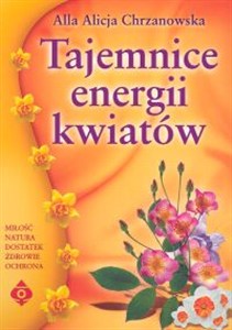 Obrazek Tajemnice energii kwiatów