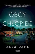 Obcy chłop... - Alex Dahl -  books in polish 