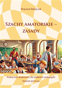 Obrazek Szachy amatorskie - zasady