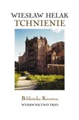 Zobacz : Tchnienie - Wiesław Helak