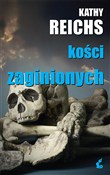 Kości zagi... - Kathy Reichs -  Książka z wysyłką do UK