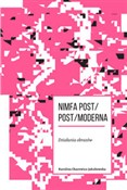 Nimfa post... - Karolina Charewicz-Jakubowska -  Polish Bookstore 
