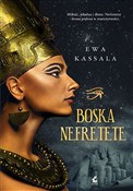 Zobacz : Boska Nefr... - Ewa Kassala