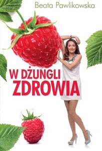 Obrazek W dżungli zdrowia