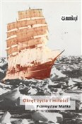 Okręt życi... - PRZEMYSŁA MAŃKA - Ksiegarnia w UK