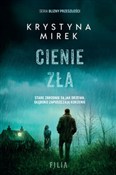 Cienie zła... - Krystyna Mirek -  books in polish 
