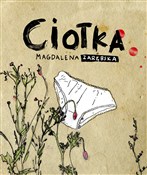 Ciotka - Magdalena Zarębska - Ksiegarnia w UK