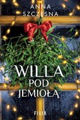 Zobacz : Willa pod ... - Anna Szczęsna