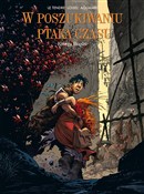 polish book : W poszukiw... - Tendre Le, Loisel, Aouamri