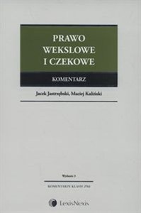 Obrazek Prawo wekslowe i czekowe Komentarz