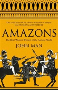 Obrazek Amazons The Real Warrior Women of the Ancient World