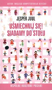 Obrazek Uśmiechnij się Siadamy do stołu Wspólne rodzinne posiłki