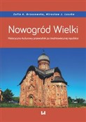 Nowogród W... - Zofia A. Brzozowska, Mirosław J. Leszka -  Polish Bookstore 