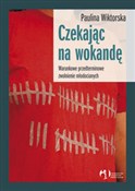 Czekając n... - Paulina Wiktorska -  books in polish 