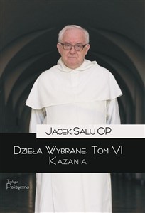 Obrazek Dzieła wybrane. Kazania. Tom 6