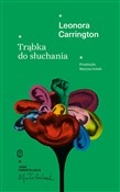 Trąbka do ... - Leonora Carrington -  foreign books in polish 