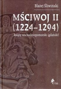 Obrazek Mściwoj II 1224-1294 książę wschodniopomorski (gdański)