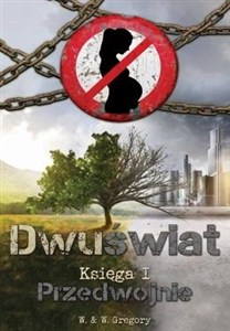 Obrazek Dwuświat Księga I Przedwojnie