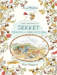 Obrazek Hotel Grandspejszyn. Sekret hrabiego Berlingtona